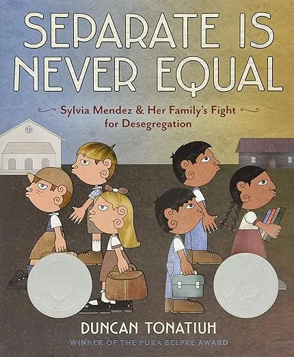 Tonatiuh, Duncan, Separate is Never Equal (Hardcover)