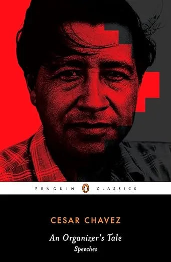 Chavez, Cesar, Stavans, Ilan, C.C. An Organizers Tale: Speeches